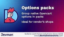 Options Packs - Group native Opencart options in packs/lots